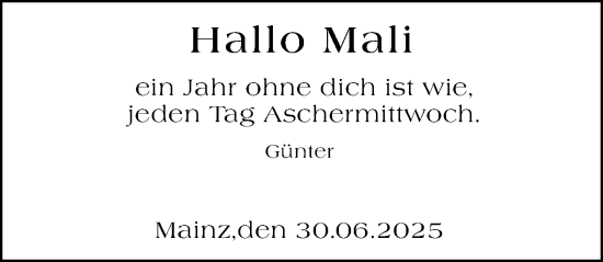 Traueranzeige von Mali  von Allgemeine Zeitung Mainz