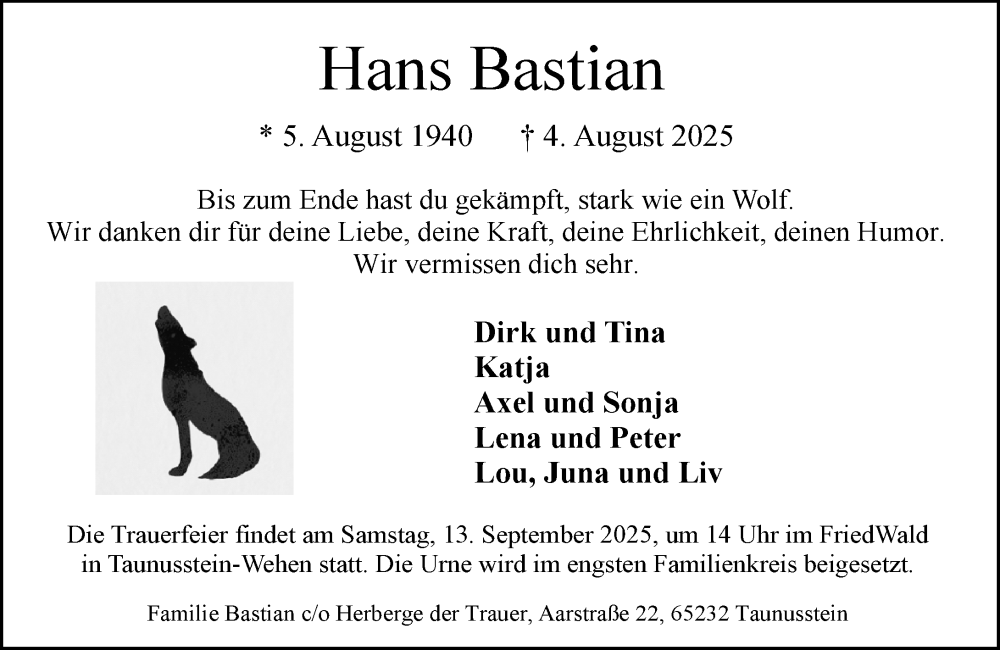  Traueranzeige für Hans Bastian vom 16.08.2025 aus Wiesbadener Kurier