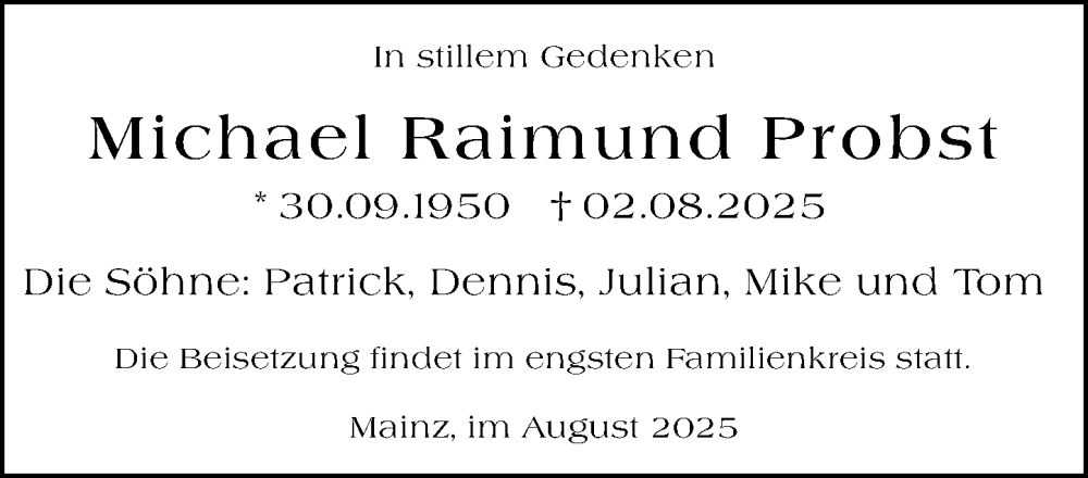  Traueranzeige für Michael Raimund Probst vom 19.08.2025 aus Allgemeine Zeitung Mainz