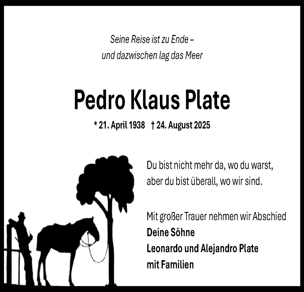  Traueranzeige für Pedro Klaus Plate vom 28.08.2025 aus Dieburger Anzeiger/Groß-Zimmerner Lokal-Anzeiger