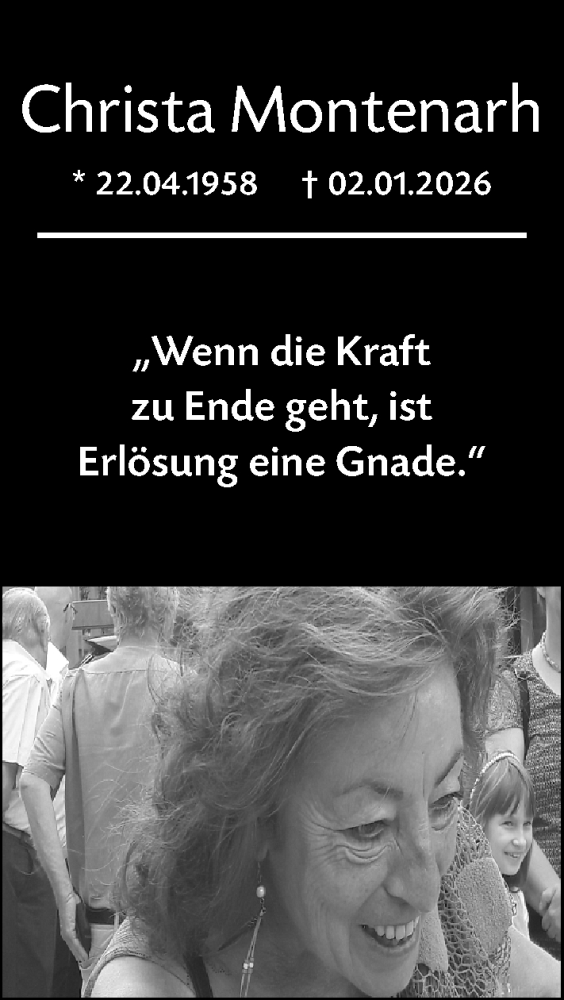  Traueranzeige für Christa Montenarh vom 17.01.2026 aus Darmstädter Echo