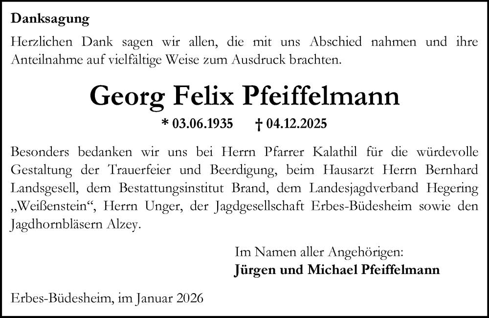  Traueranzeige für Georg Felix Pfeiffelmann vom 17.01.2026 aus Allgemeine Zeitung Alzey