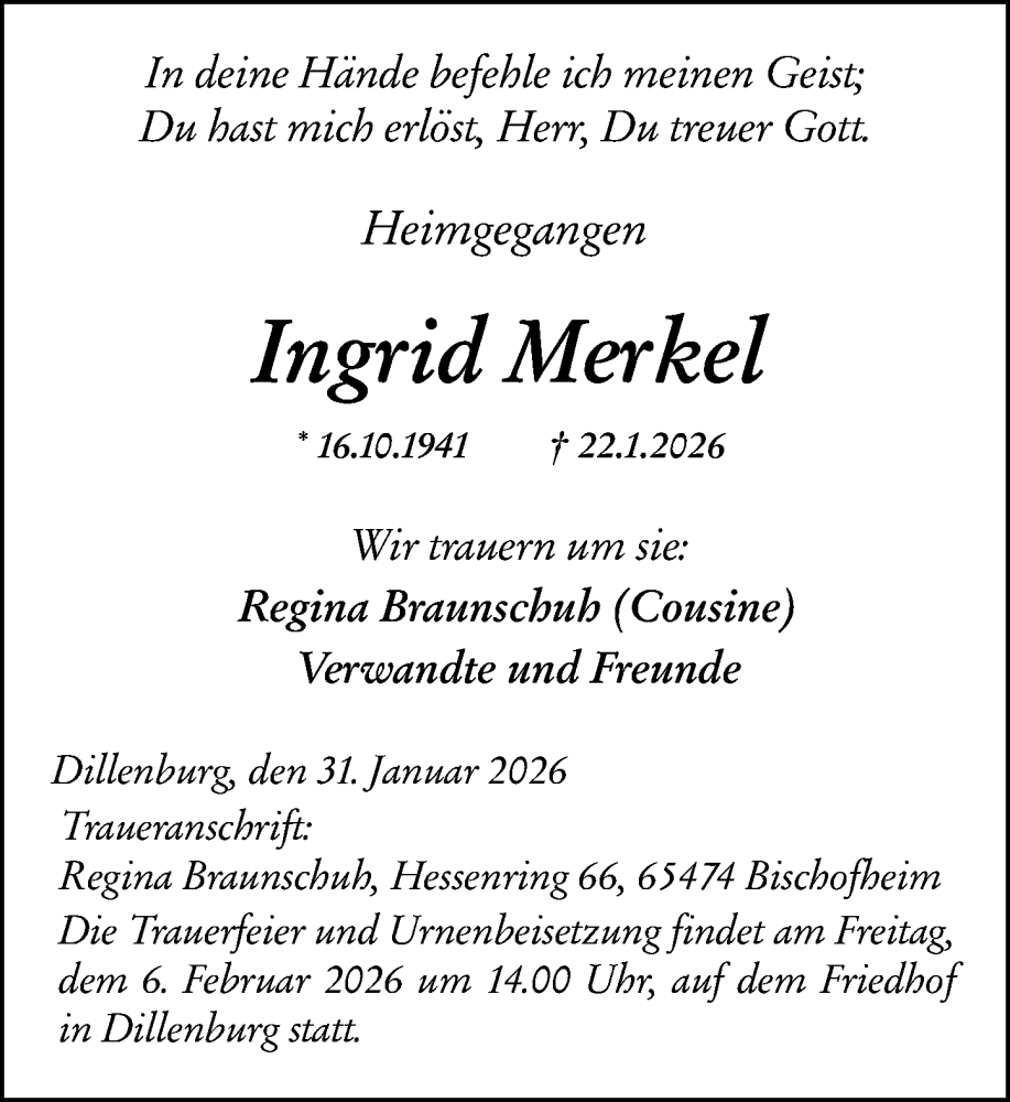  Traueranzeige für Ingrid Merkel vom 31.01.2026 aus Dill Block