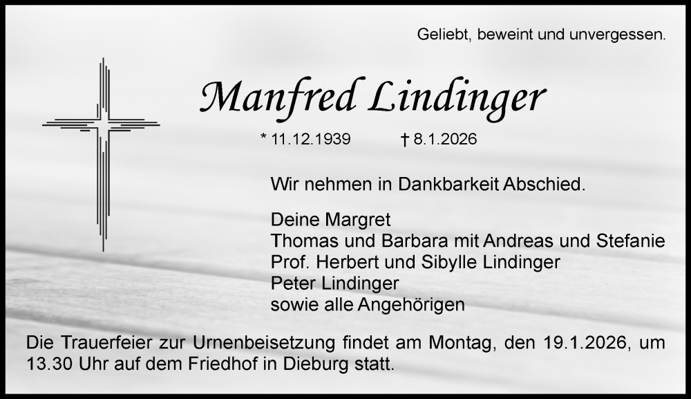  Traueranzeige für Manfred Lindinger vom 15.01.2026 aus Dieburger Anzeiger/Groß-Zimmerner Lokal-Anzeiger