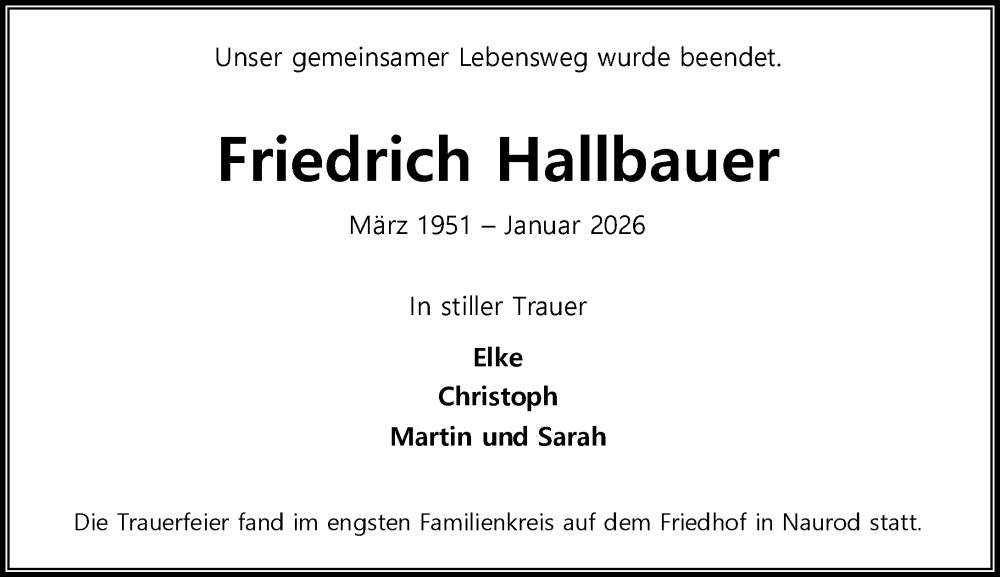  Traueranzeige für Friedrich Hallbauer vom 07.02.2026 aus Wiesbadener Kurier