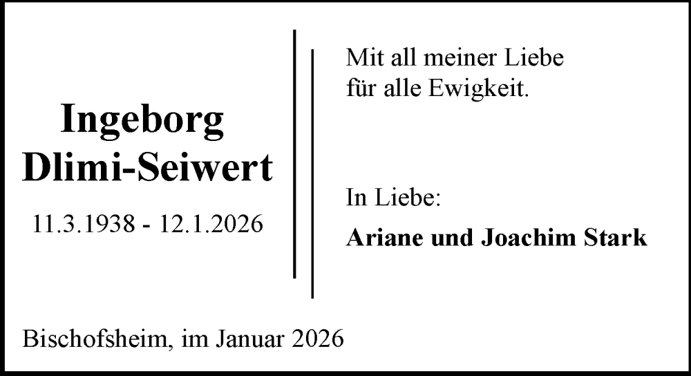  Traueranzeige für Ingeborg Dlimi-Seiwert vom 07.02.2026 aus Rüsselsheimer Echo